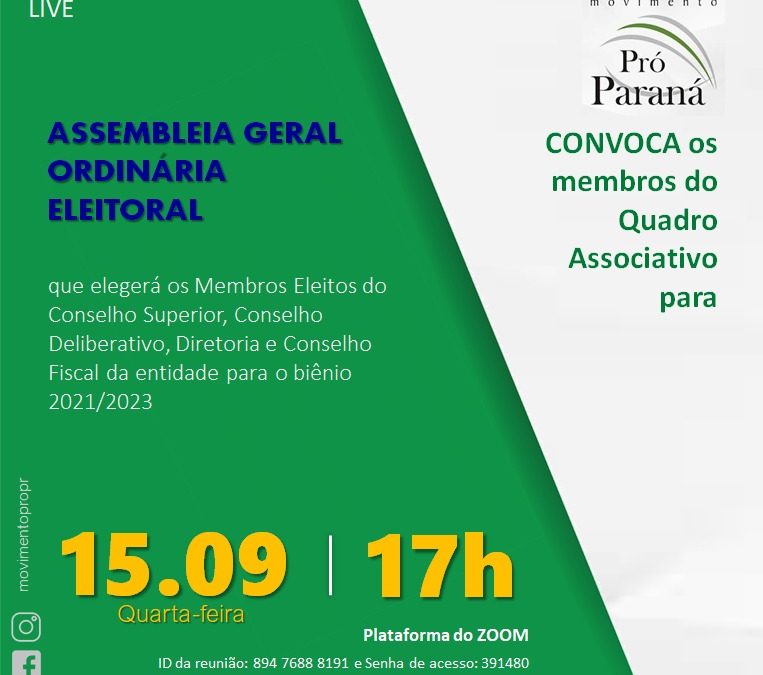 Pró-Paraná convida para assembleia geral ordinária eleitoral